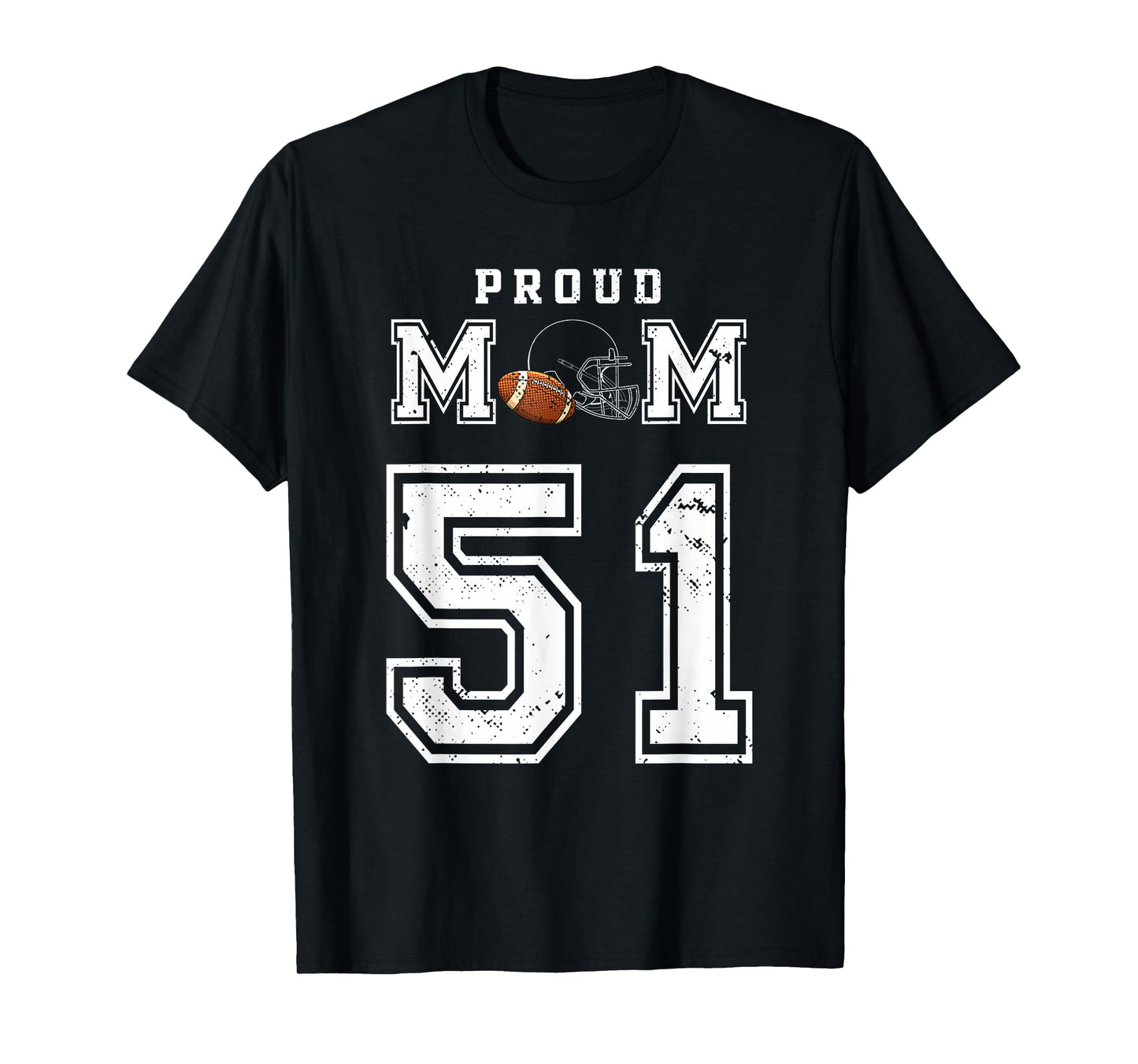 Custom Proud Football Mom Number 51 Personalized For Women T-Shirt
