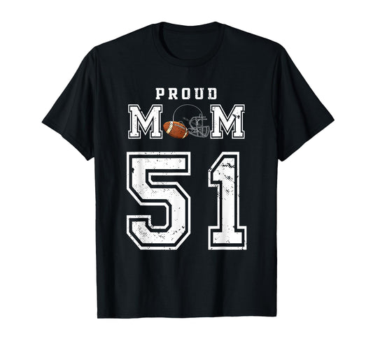 Custom Proud Football Mom Number 51 Personalized For Women T-Shirt