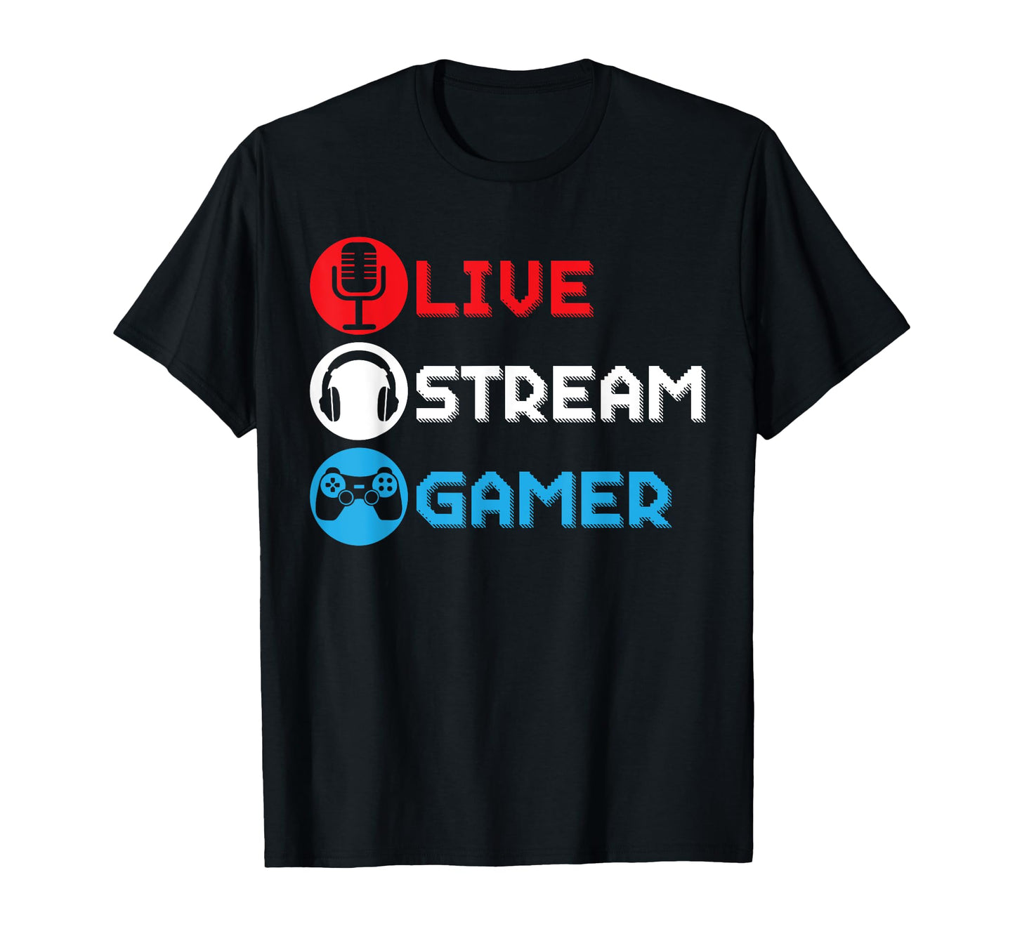 Live Stream Gamer Livestreaming Video Game Online Streaming T-Shirt