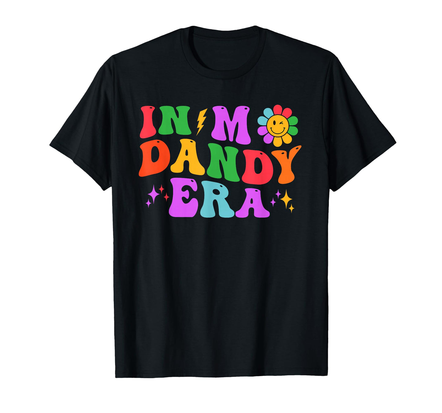 in My Dandy Era Funny Dandy’s Vibes Color for Men Women T-Shirt