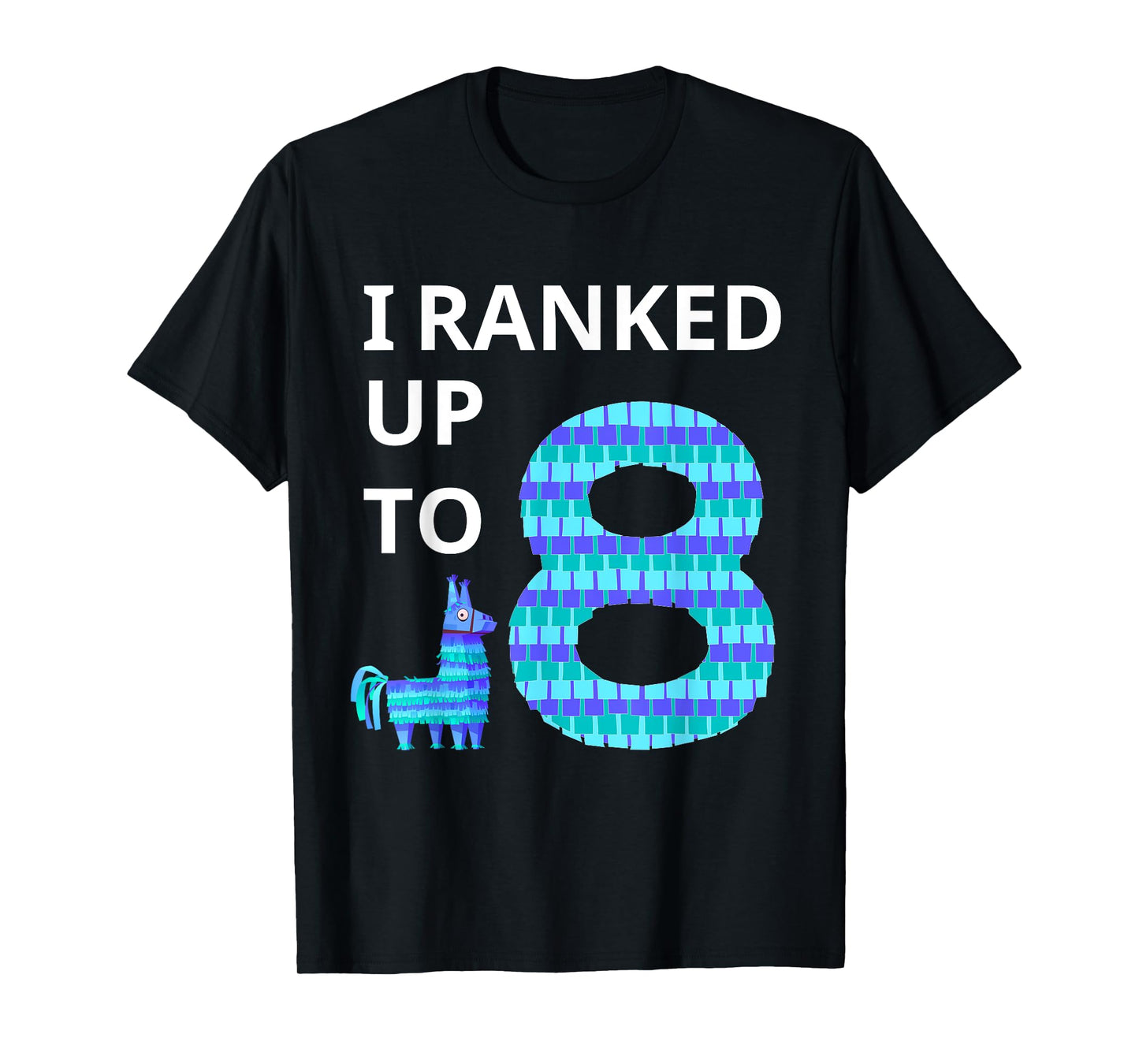I Ranked Up To 8 Birthday Video Game Llama Piñata Birthday T-Shirt