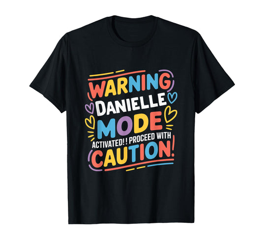 DANIELLE Personalized Name Cute Custom Danielle Name T-Shirt