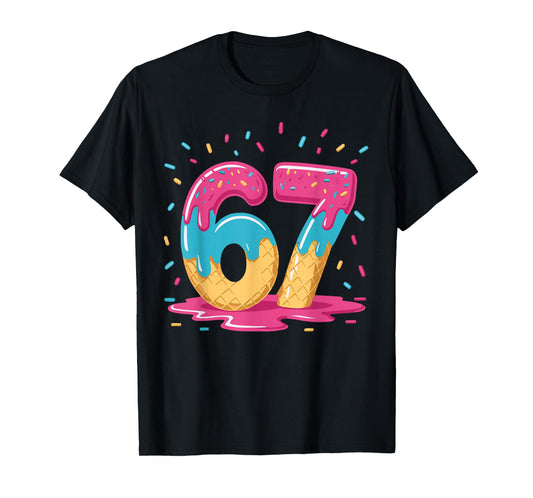 67 Ice Cream Drip Meme Six Seven Gen Alpha Slang T-Shirt
