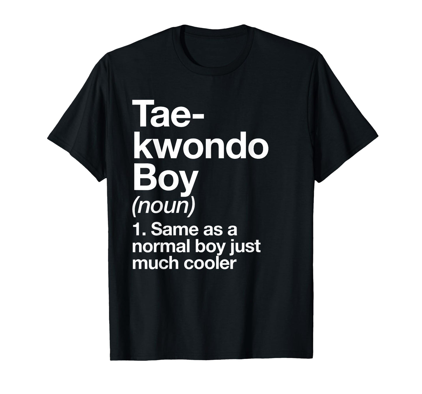 Taekwondo Boy Definition Funny Martial Arts Sports T-Shirt
