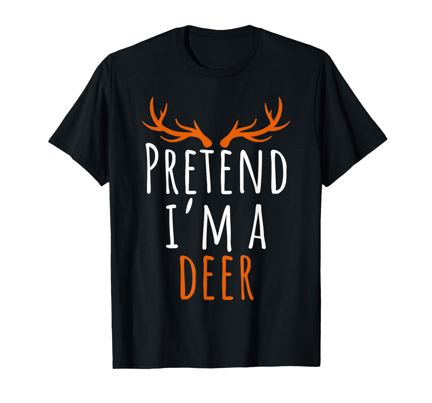 Pretend I'm A Deer Funny Reindeer Sven Adult Cute Matching T-Shirt