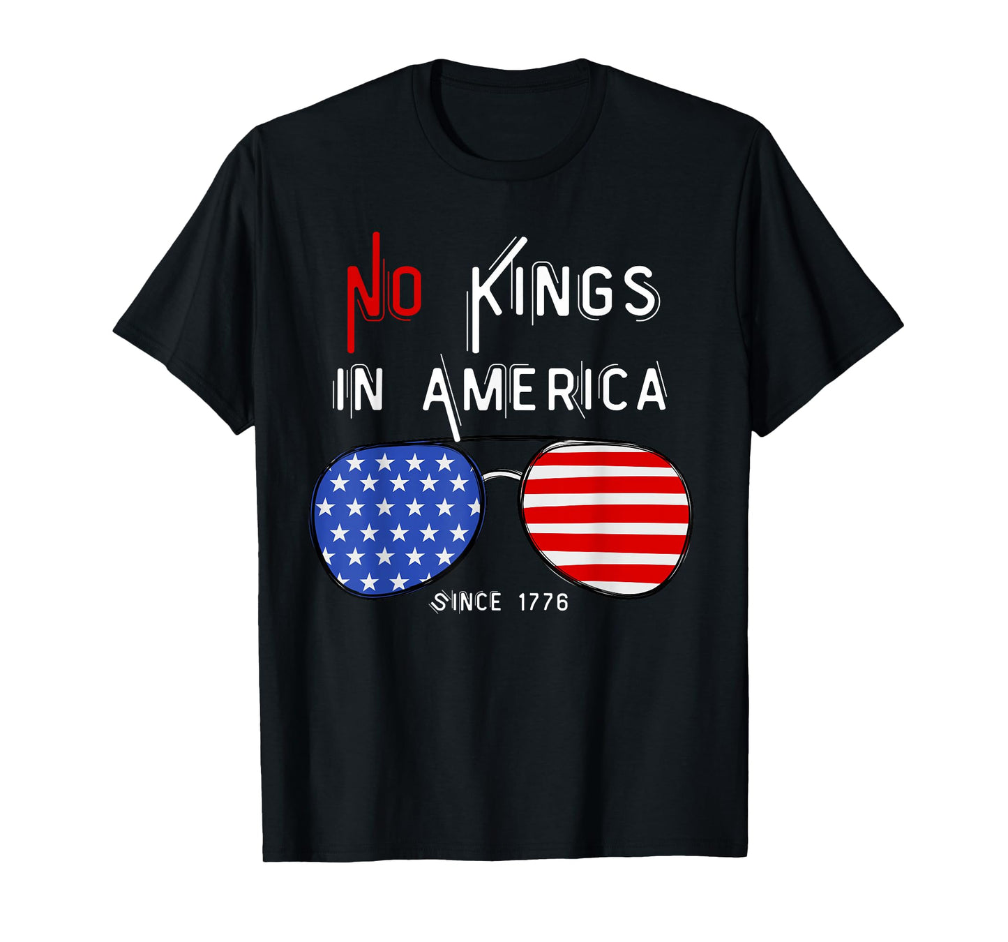 Vintage Sunglasses USA Flag No Kings in America Since1776 T-Shirt