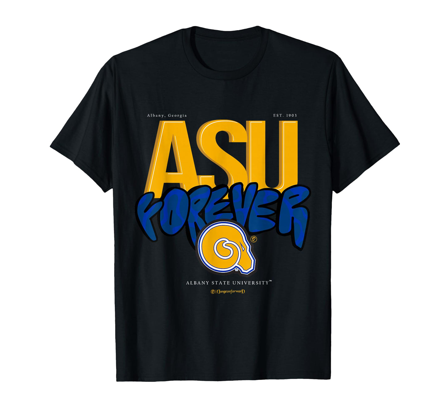 The Yard Essentials - Albany State University - ASU Forever T-Shirt