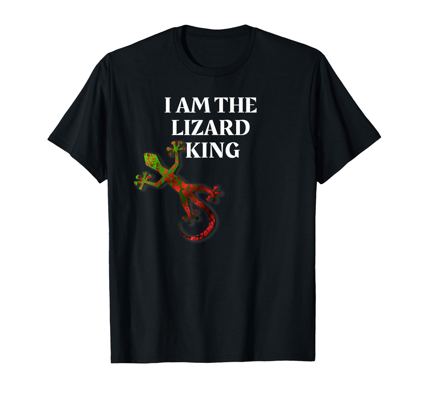 I Am The Lizard King Lizard Lover Tshirt T-Shirt