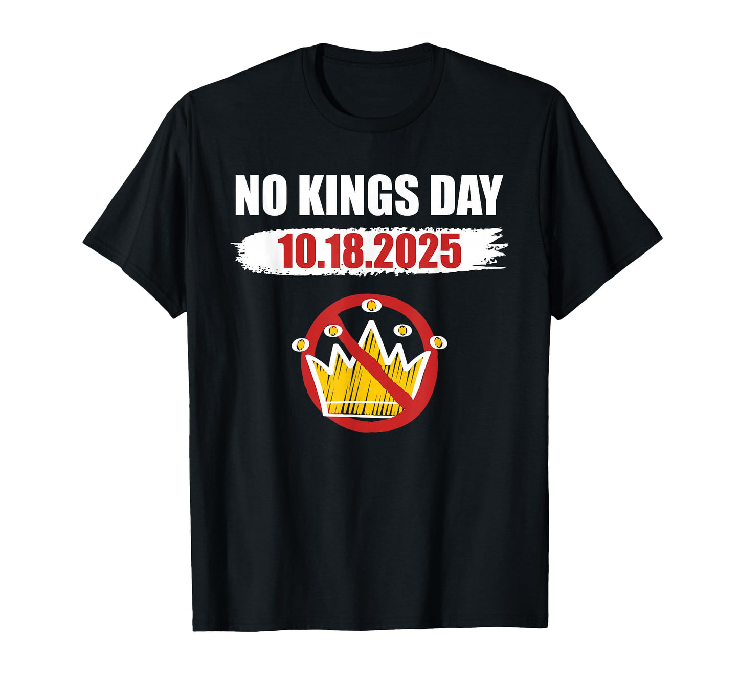 No Kings Day Patriotic No Kings 2025 T-Shirt