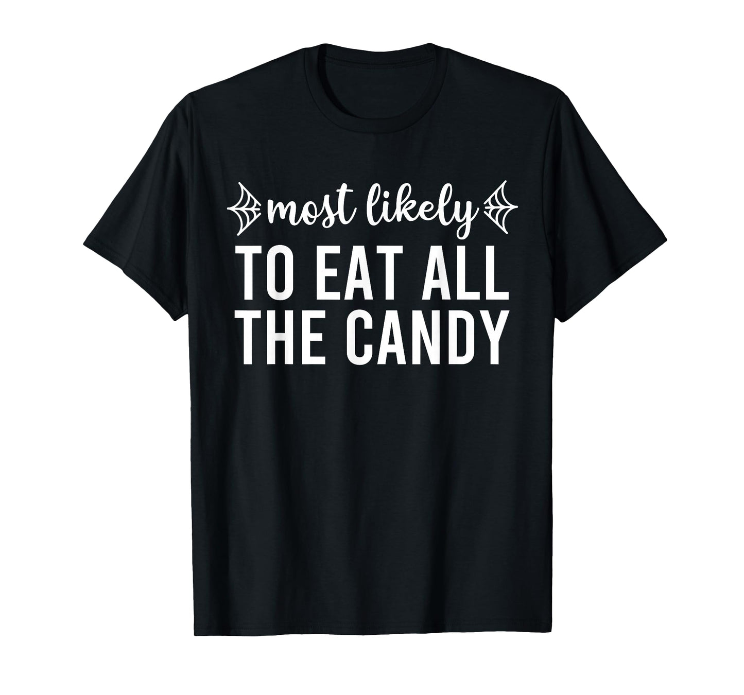 Most Likely to Halloween Matching Family Pajamas Funny Group T-Shirt