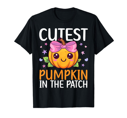 Cutest Pumpkin In The Patch Halloween Costume Toddlers Girls T-Shirt