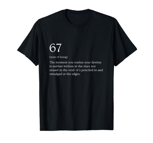 67 Definition Meme T-Shirt