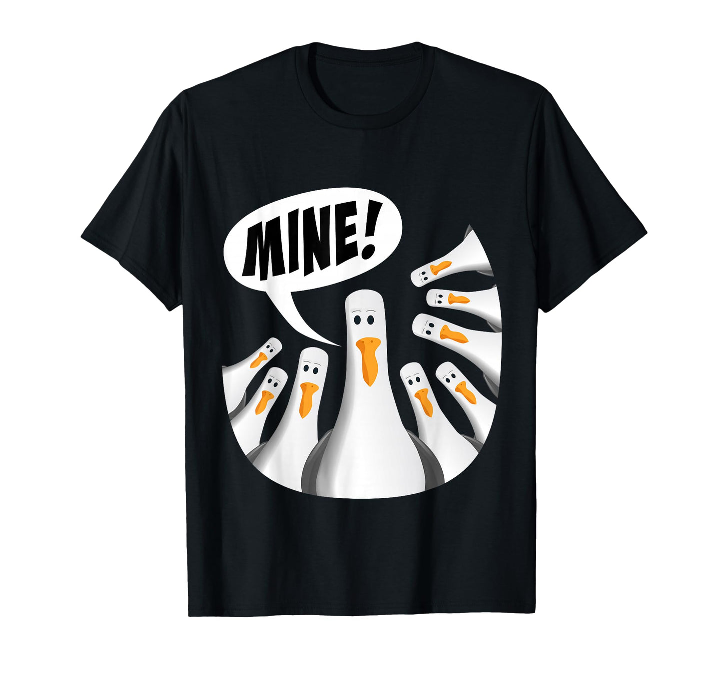Mine! Seagull Mine! T-Shirt