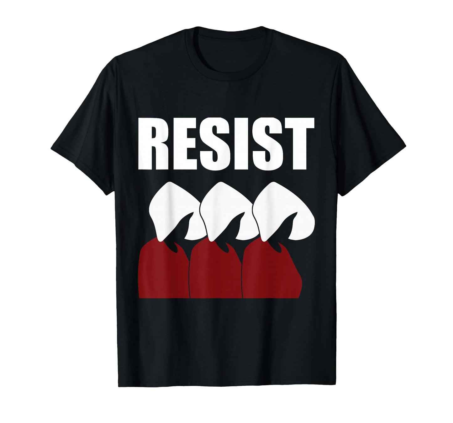 Handmaid Dystopian Resist Feminist Activism T-Shirt