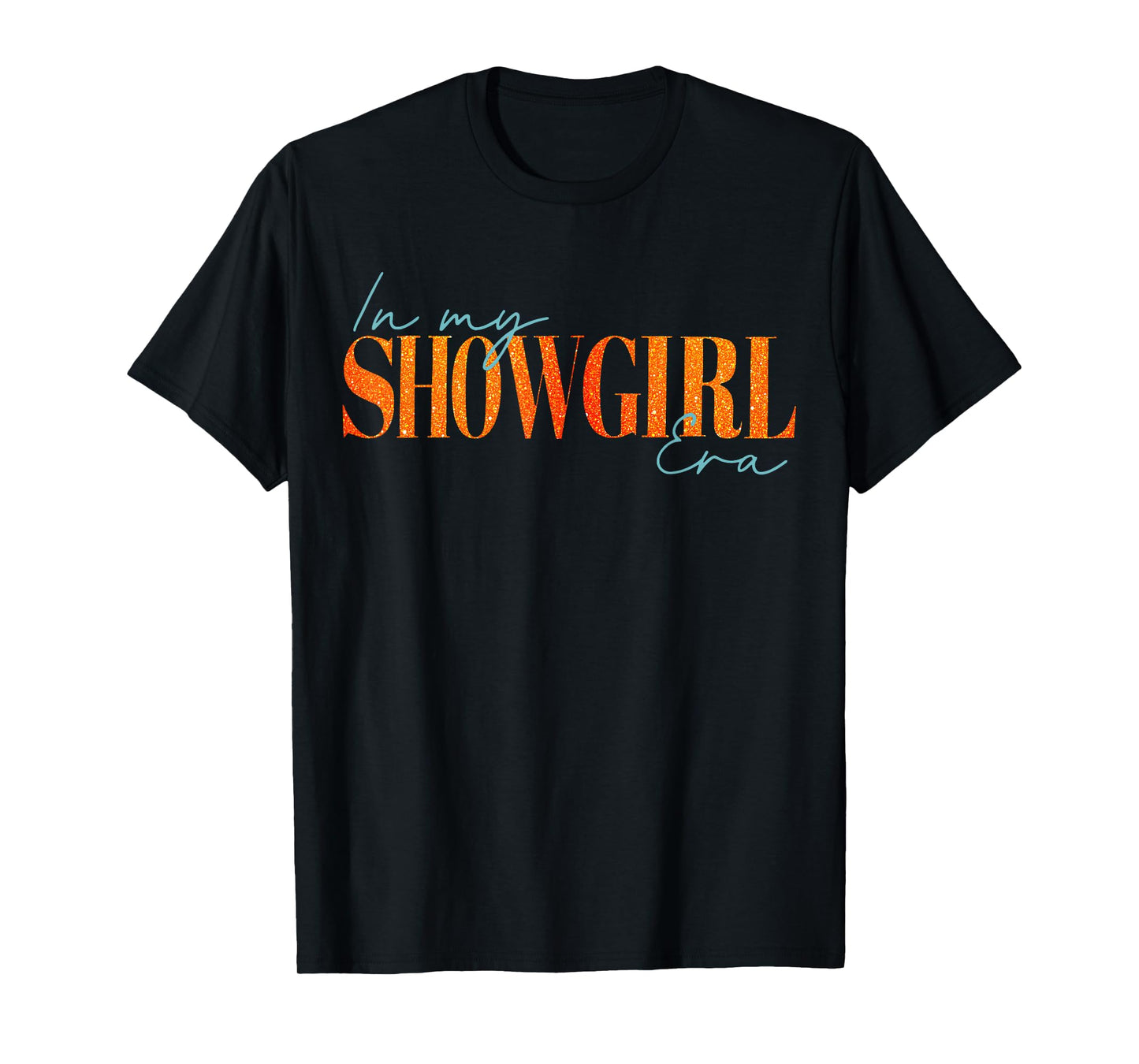 Retro in My Show Girl Era Graphic Gift for Men Women T-Shirt