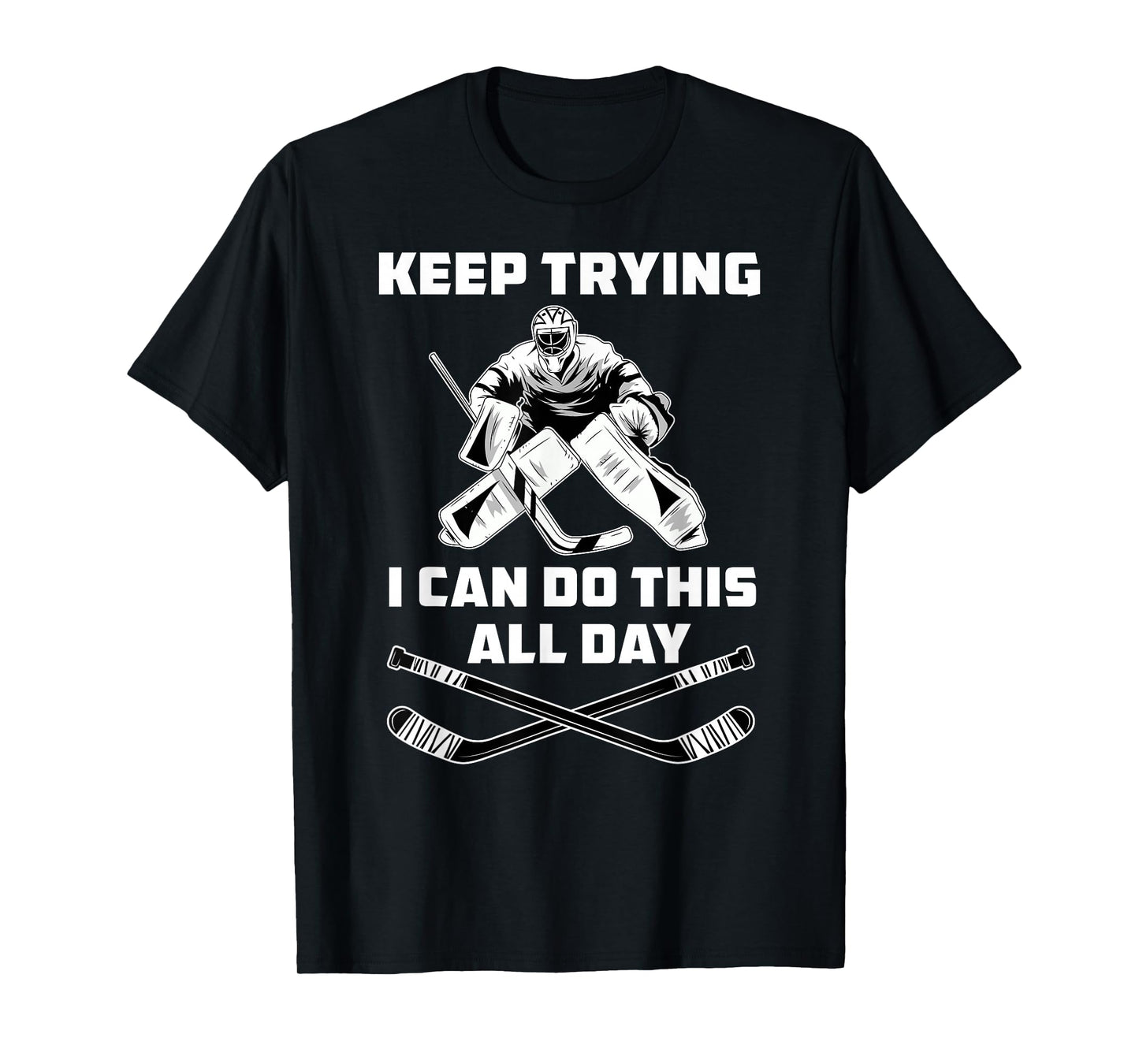 Funny Ice Hockey Goalie T-Shirt