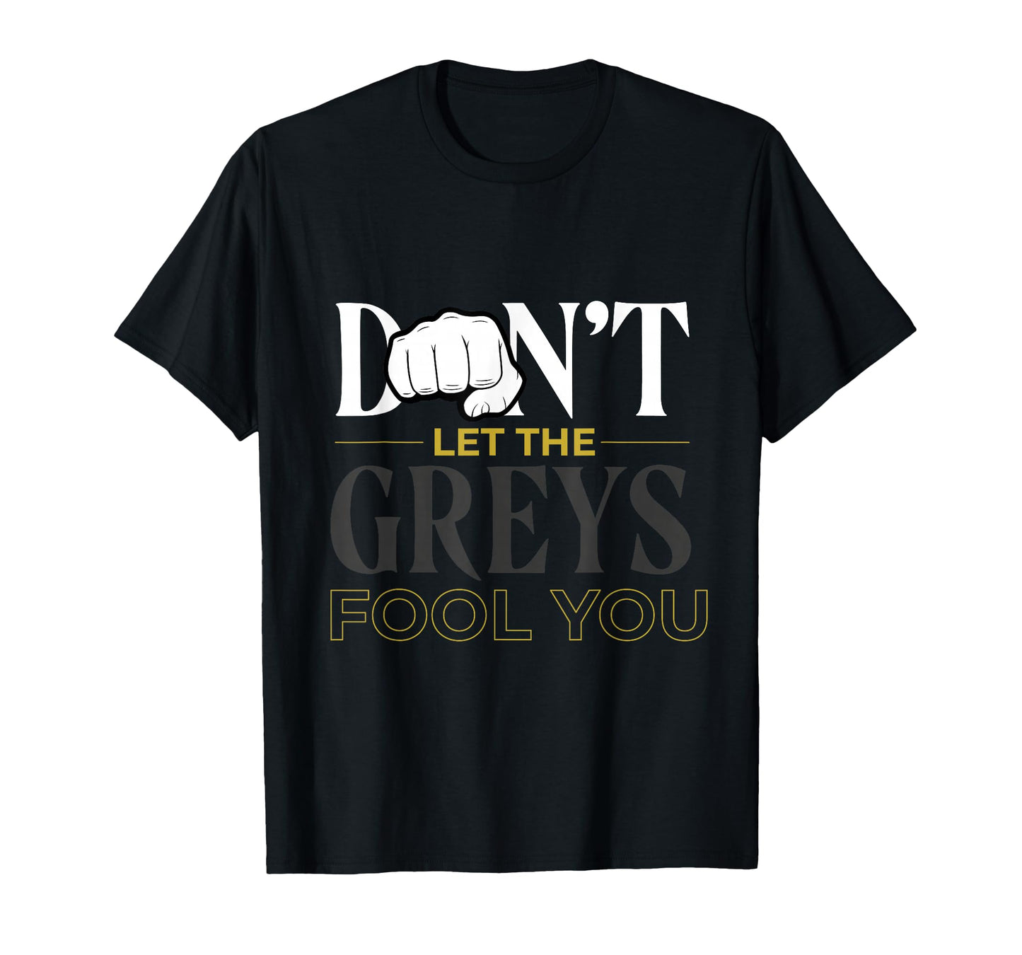 Exercise Gym Rat Don't let the Grey Hair Fool You Workout T-Shirt