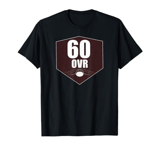 60 Overall T-Shirt