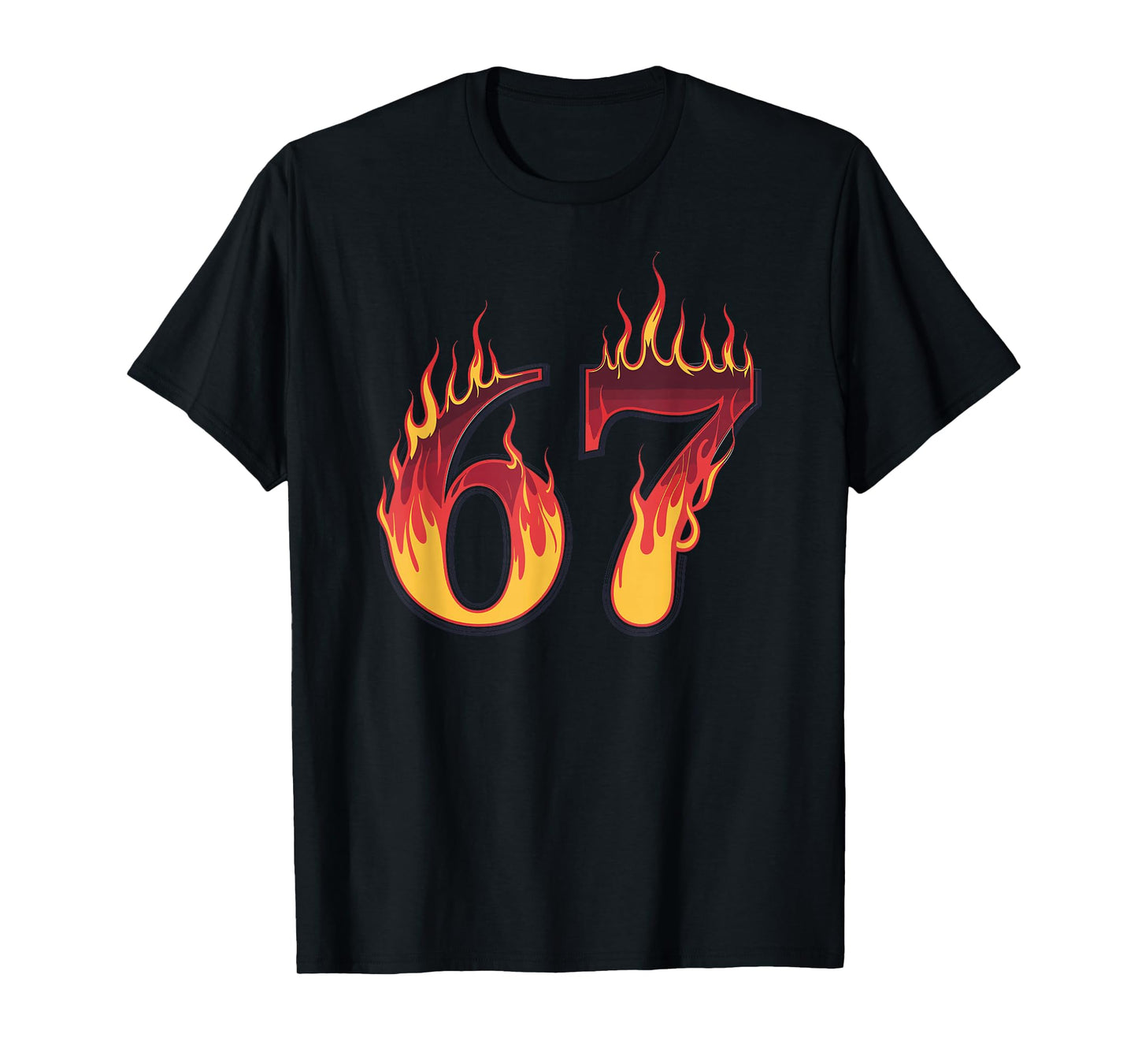 67 Flames Funny Six Seven Gen Alpha Meme Slang T-Shirt