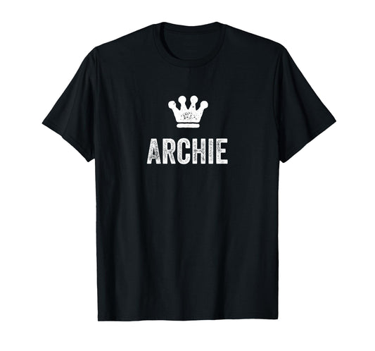 Archie the King / Crown & Name Design for Men Called Archie T-Shirt