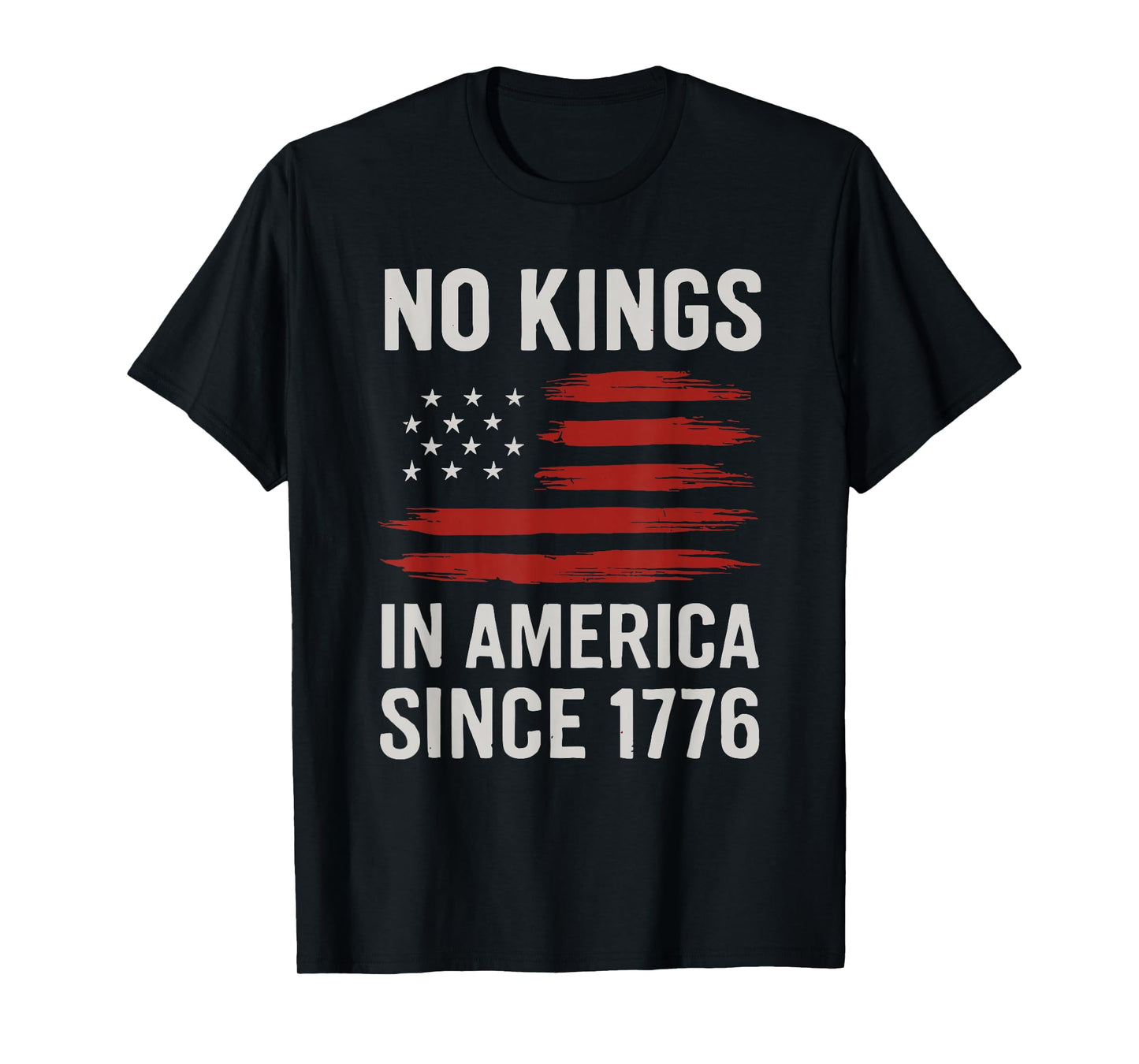 No Kings In America Since 1776 Liberty Roots T-Shirt
