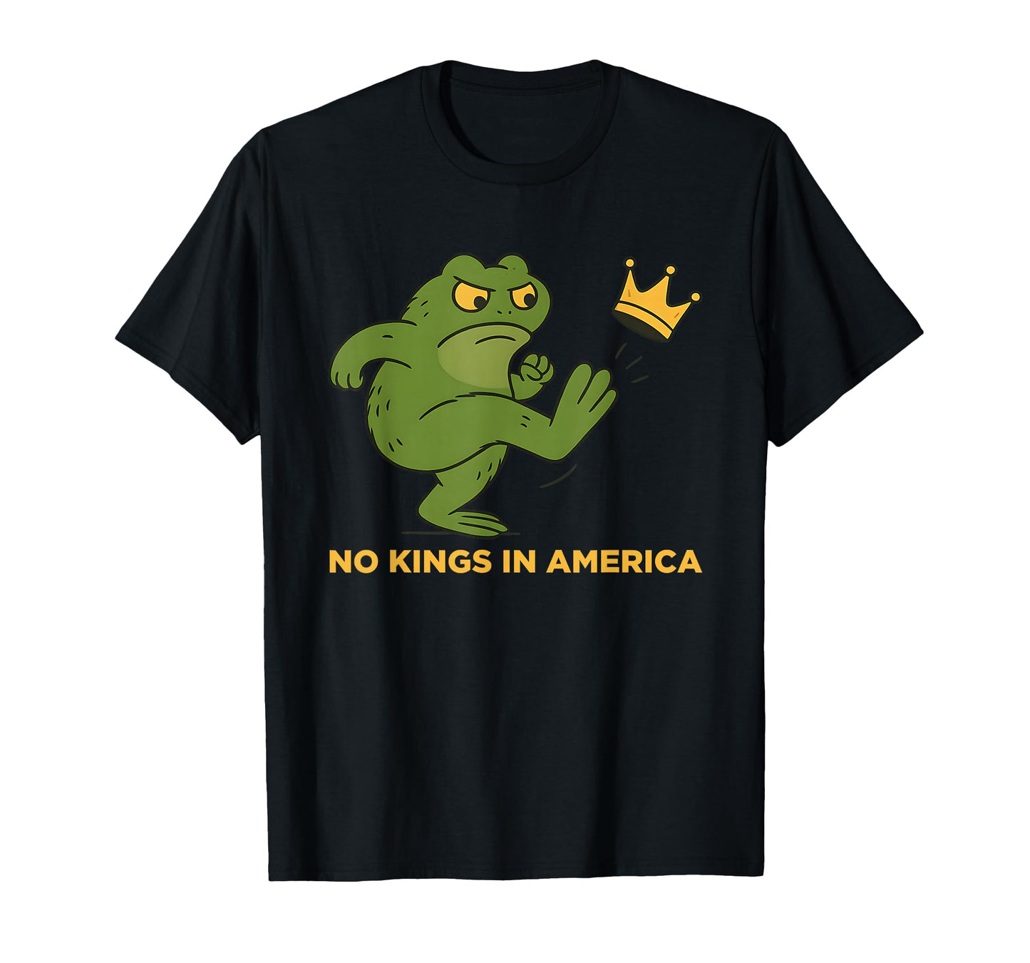 Frog Protest No Kings in America T-Shirt