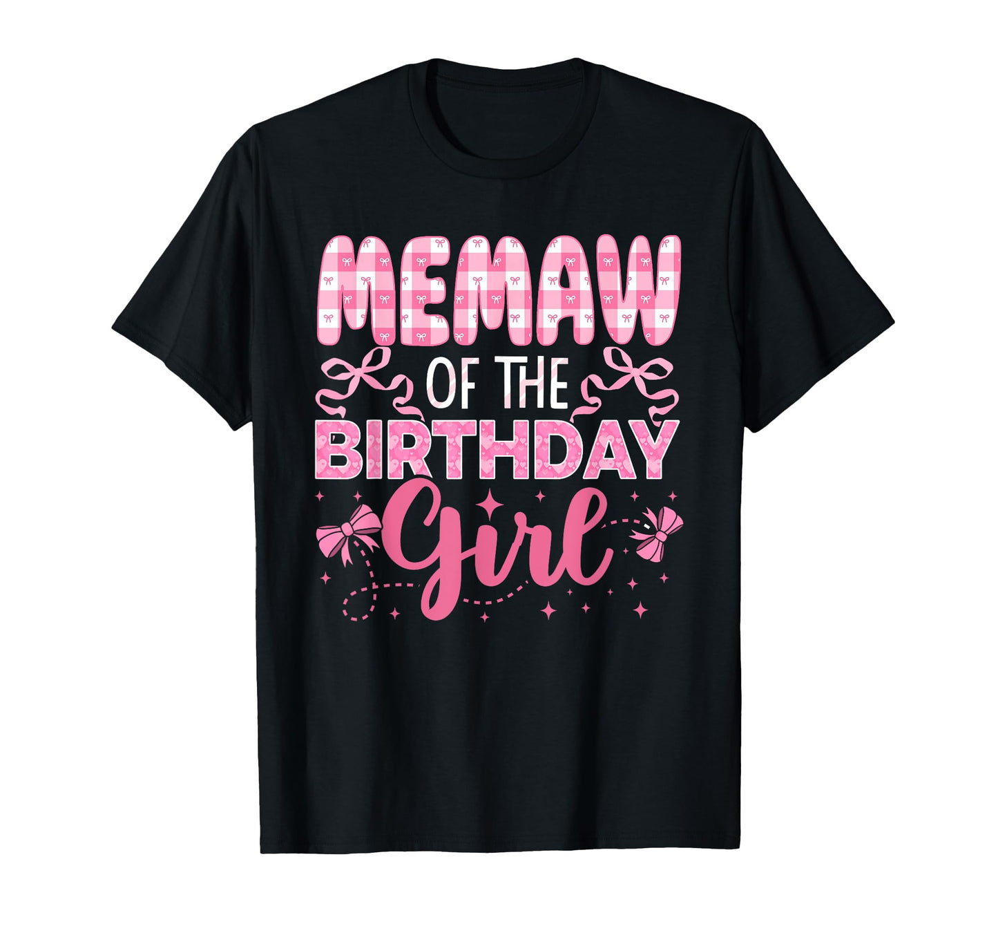 Memaw of The Birthday Girl Family Pink Coquette Bow T-Shirt