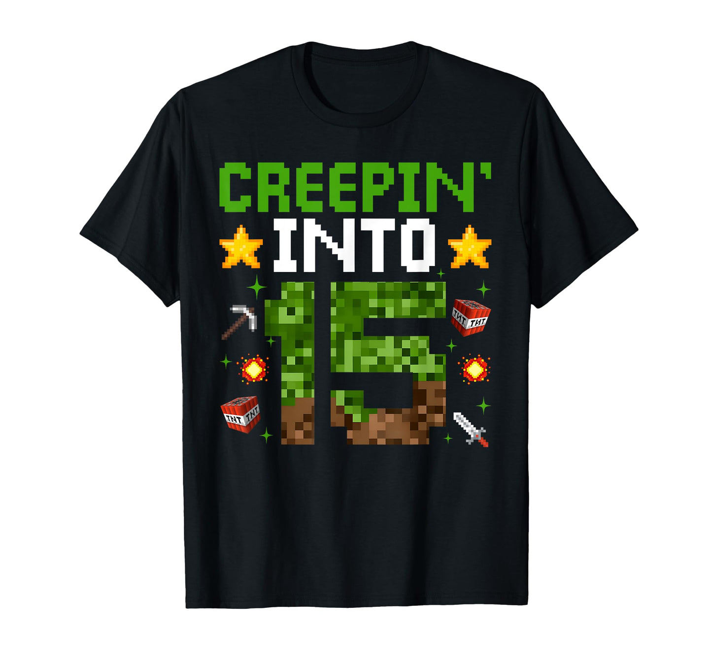15th Birthday Gamer Pixel Creepin’ Into 15 Video Game Party T-Shirt