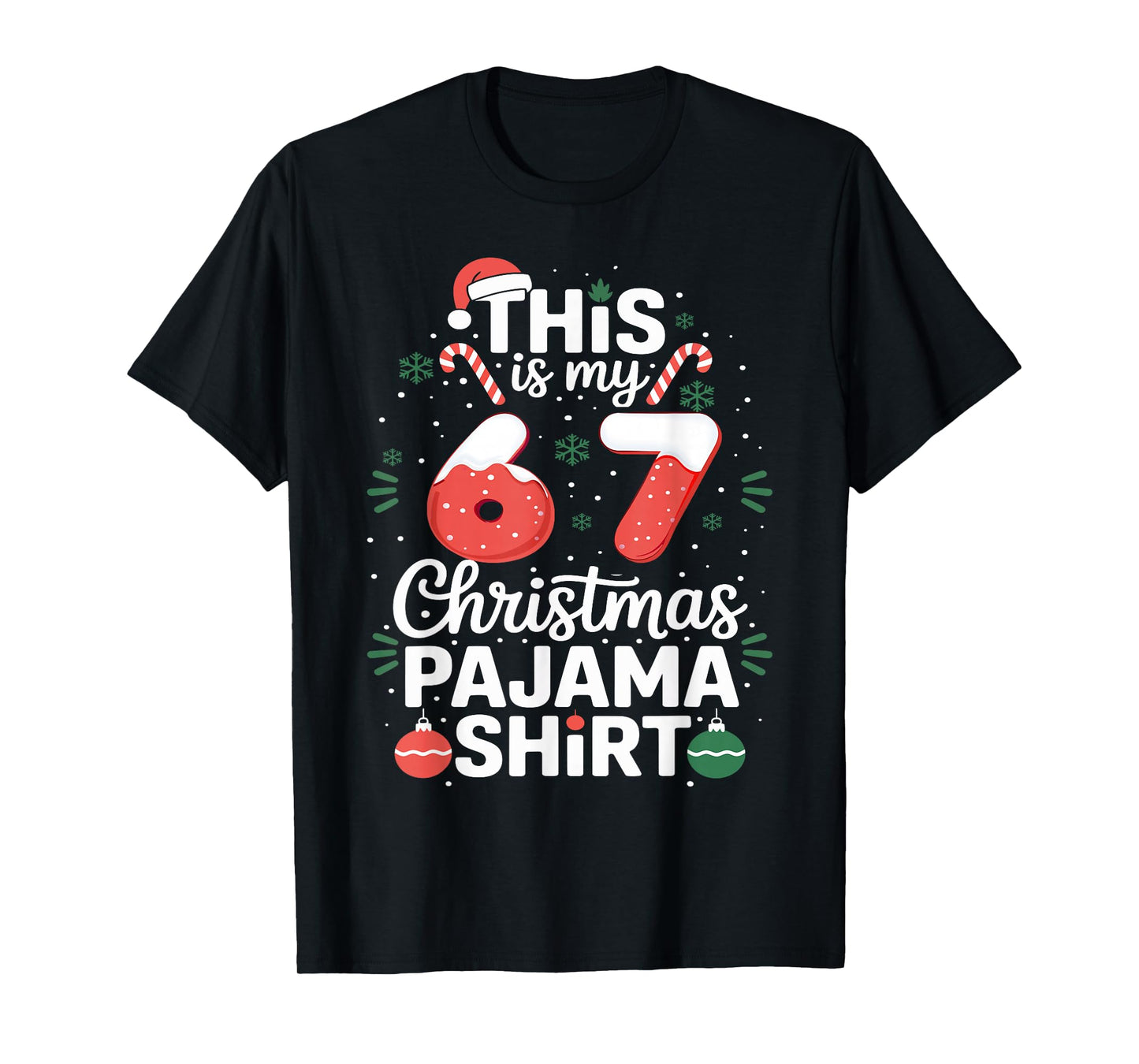 Funny 67 Christmas Pajamas Shirt Six Seven Meme Brainrot T-Shirt