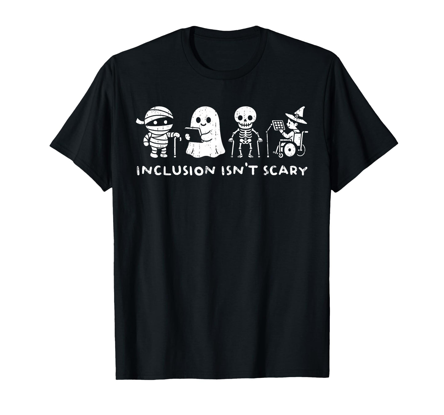 Inclusion Isn't Scary SLP Halloween Ghost Mummy Sped Teacher T-Shirt
