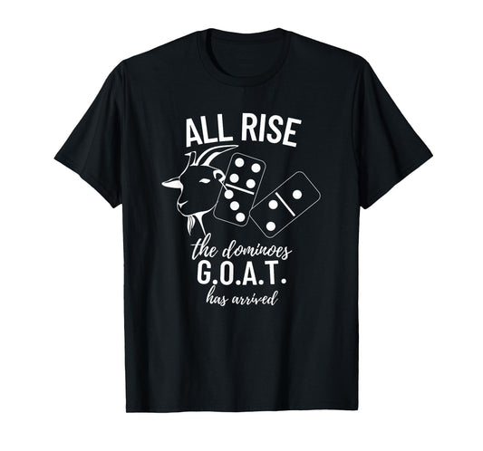 Dominoes G.O.A.T All Rise Champ - Dominoes T-Shirt