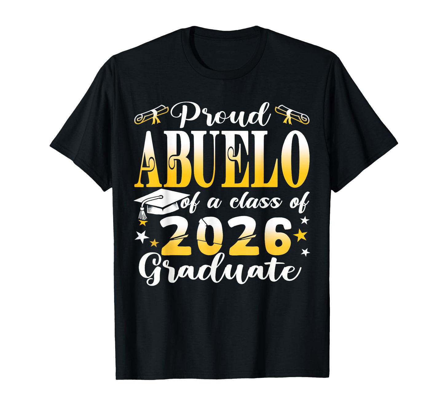 Senior 26 Proud Abuelo of A Class of 2026 Graduate T-Shirt