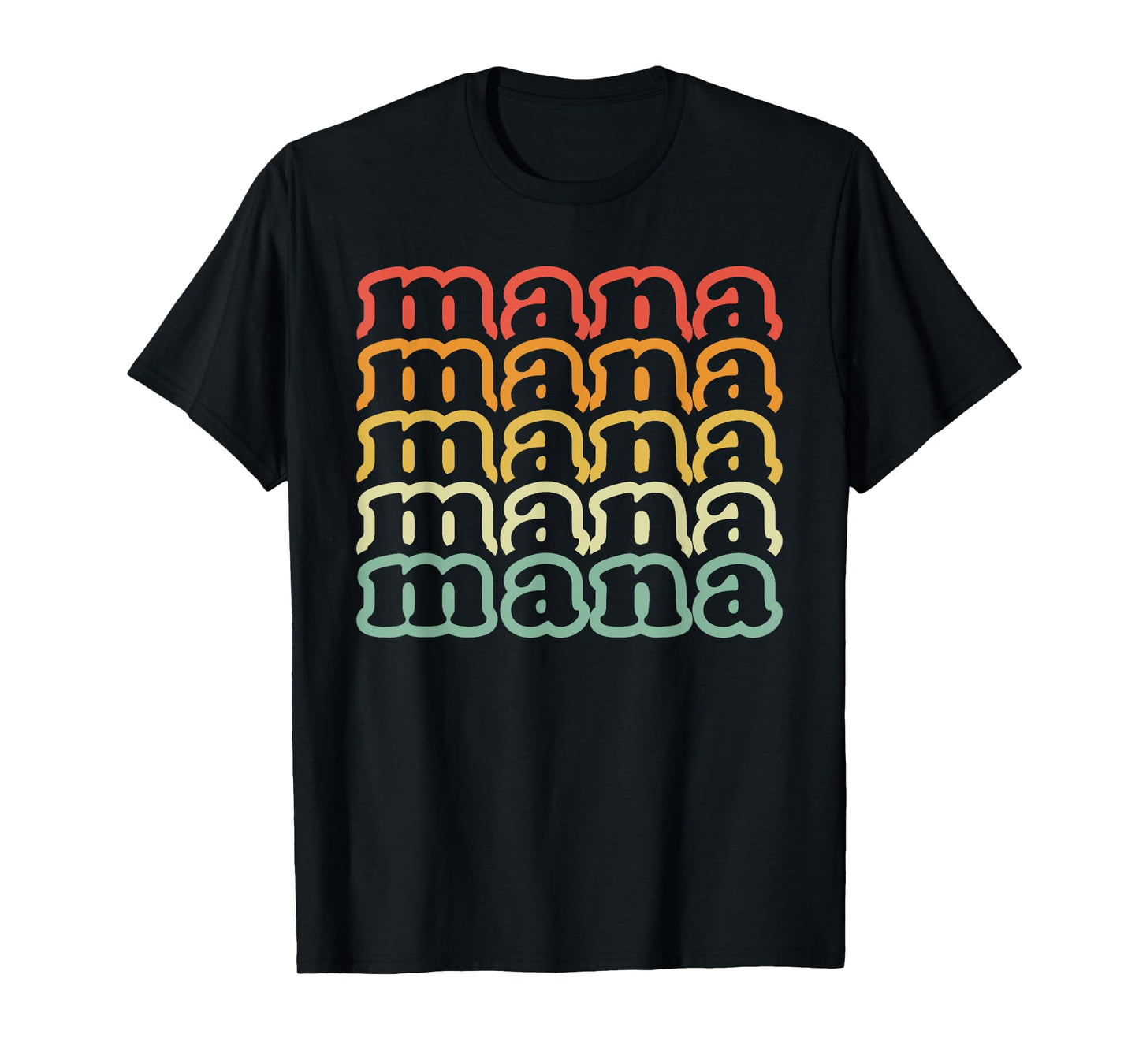 Mana Vintage Retro Mana T-Shirt