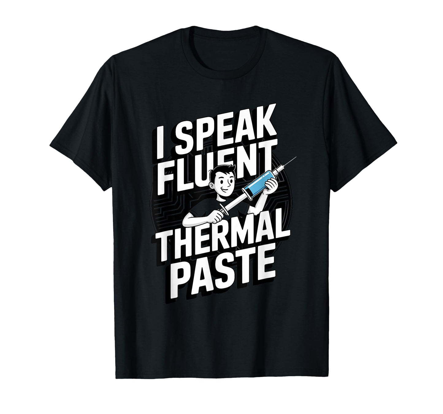 Thermal Paste Expert Pc Builder Coding Computer Science T-Shirt