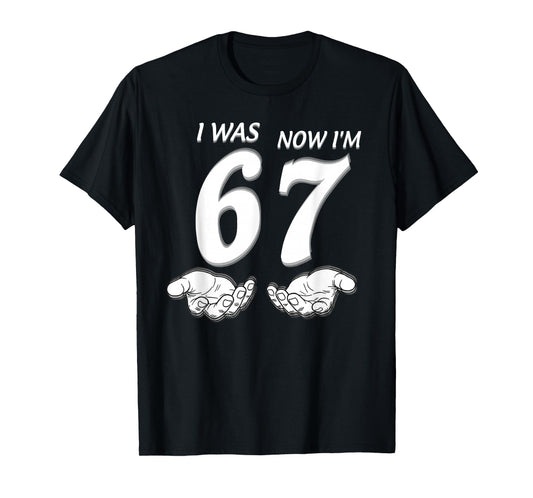 7 Year Old Birthday Shirt was 6 Now I'm 7 67 Funny for Kids T-Shirt