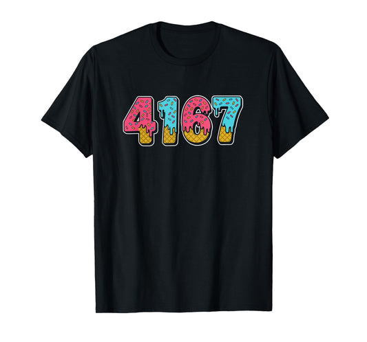 41 67 Ice Cream Drip Meme 6 7 6-7 4 1 4-1 Forty One T-Shirt
