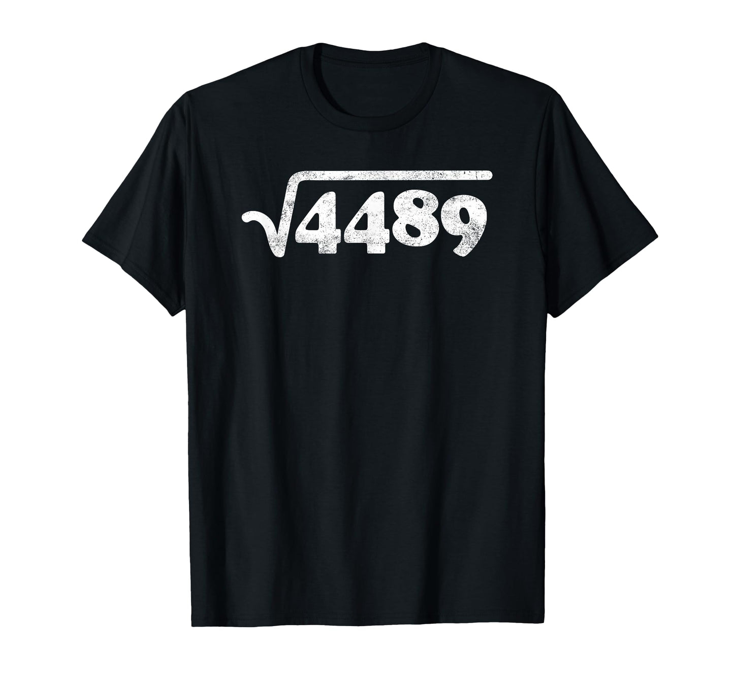 Sixty Seven 67 Meme Square Root 4489 Slang Math Teacher T-Shirt