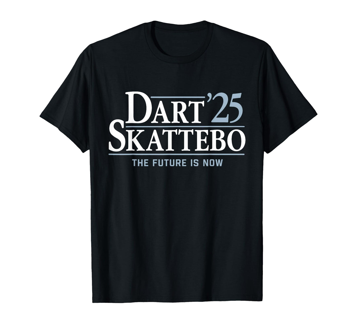 Dart Skattebo '25 The Future is Now T-Shirt