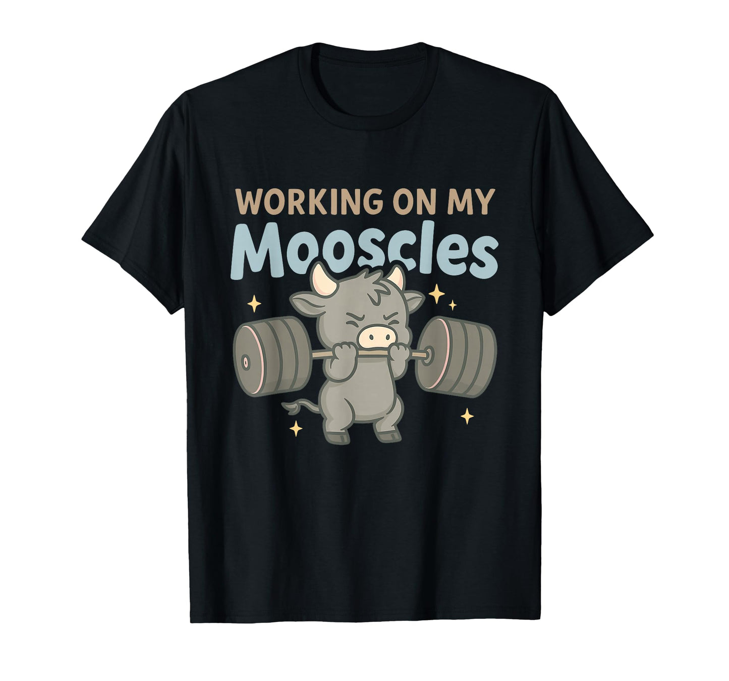 Working On My Mooscles Moo Muscles Workout Design T-Shirt