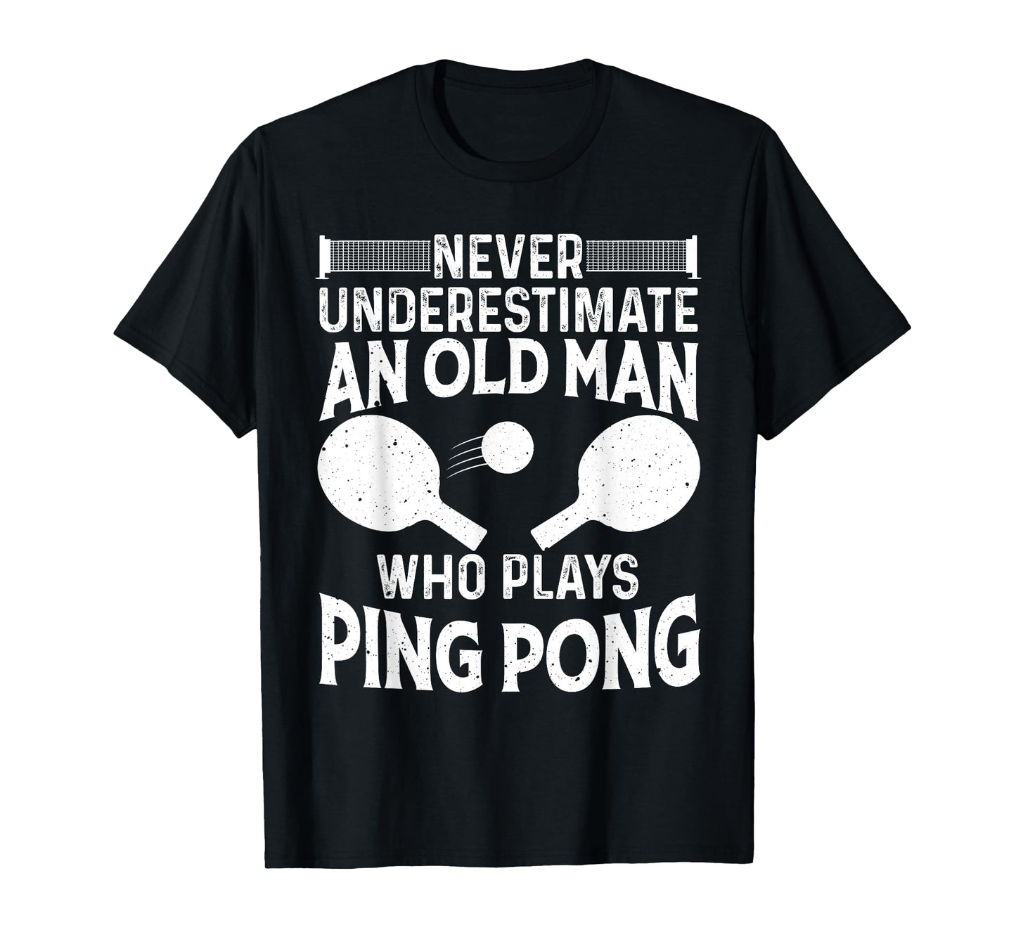 Funny Ping Pong Design Men Dad Grandpa Table Tennis Player T-Shirt