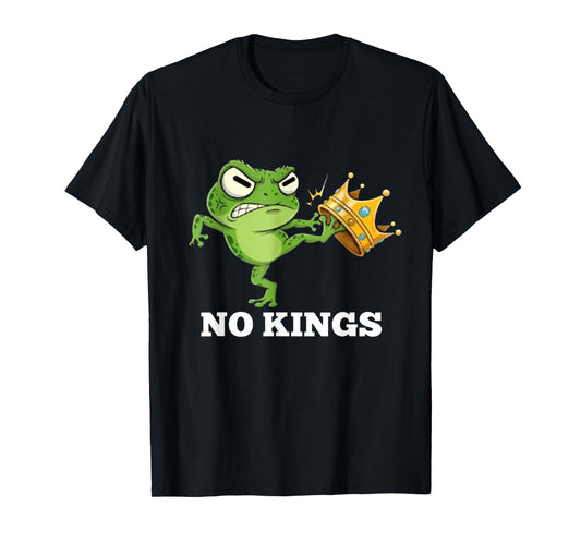Angry Frog No Kings Since 1776 Funny America Design Humor T-Shirt