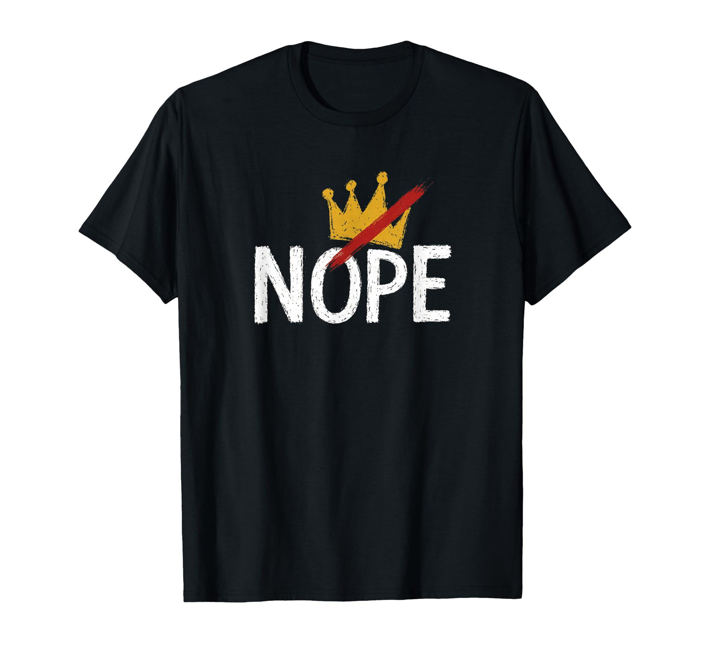 Nope No Kings Red Slash White Crown Graffiti Street Art T-Shirt