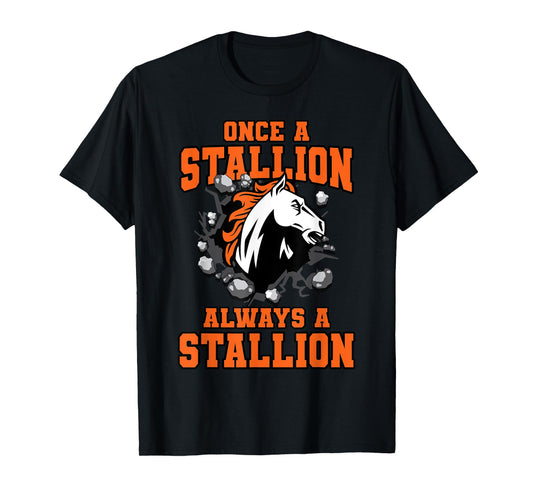 Always A Stallion Back To School Spirit O T-Shirt