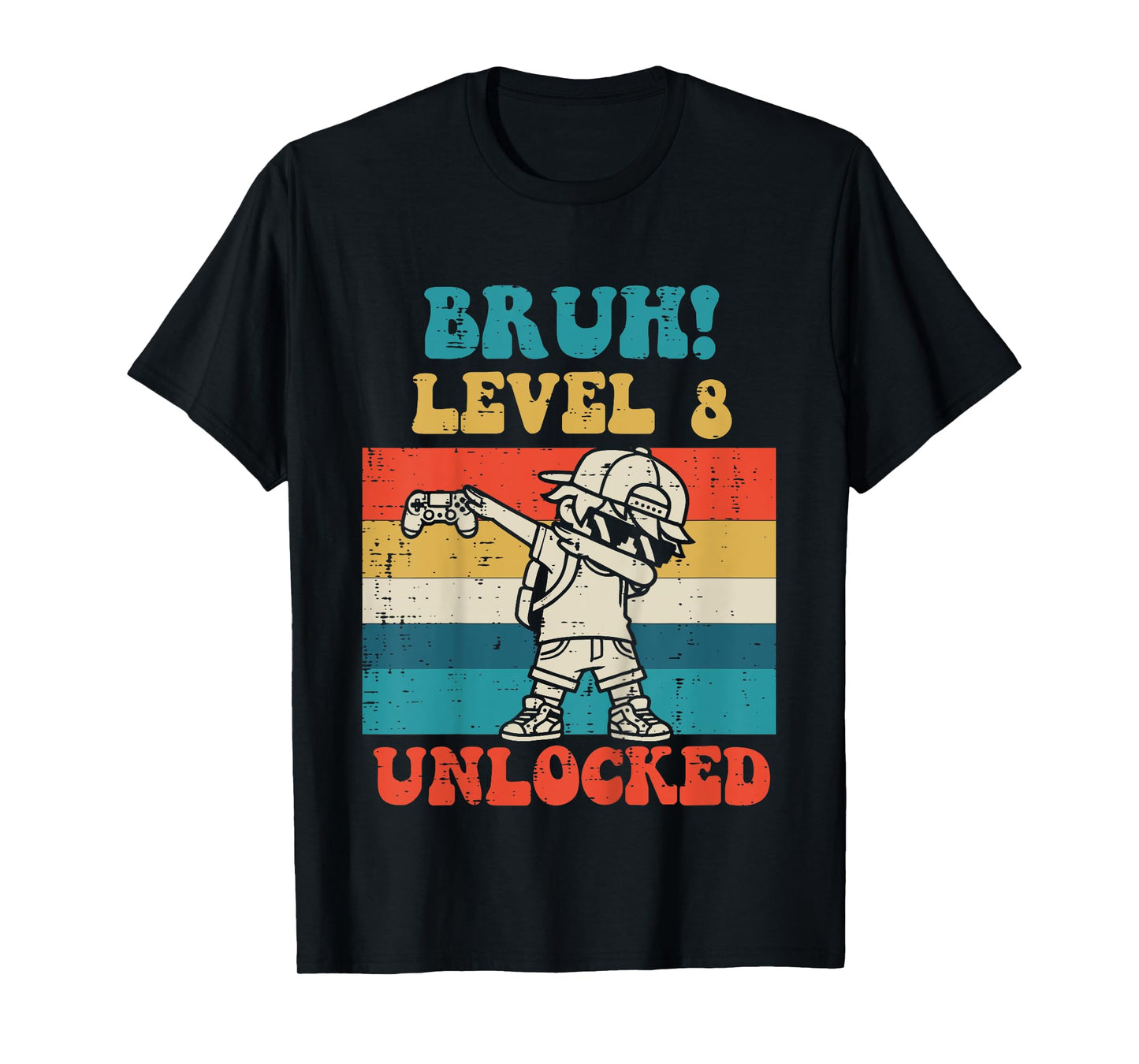 Kids Bruh Level 8 Unlocked Gamer Dab Retro 8th Birthday Boys Kids T-Shirt