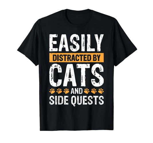 Easily Distracted By Cats And Side Quests T-Shirt