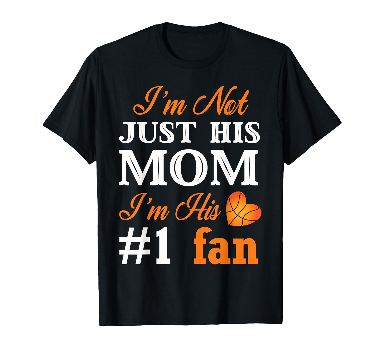 Basketball Fan Mom Quote Shirt Mothers Day Gift For Women T-Shirt