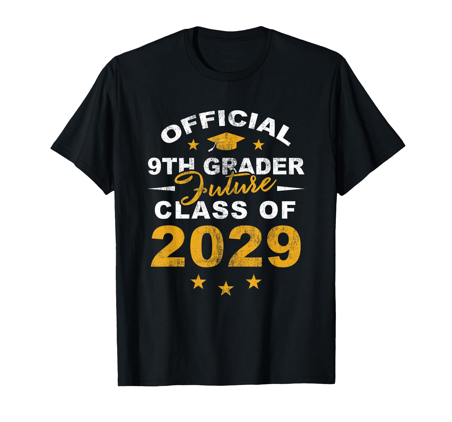 Official 9th Grader Future Class of 2029 First Day School T-Shirt