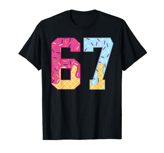 67 Ice Cream Drip Meme Six Seven Gen Alpha Slang T-Shirt