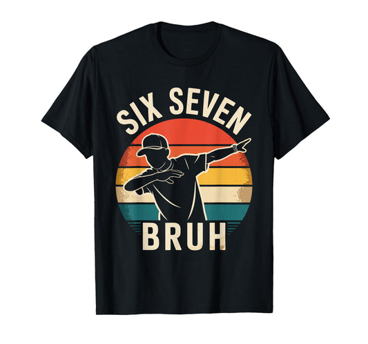 67 Meme 6 7 Numbers Dabbing Six Seven Bruh Funny Boys Kids T-Shirt
