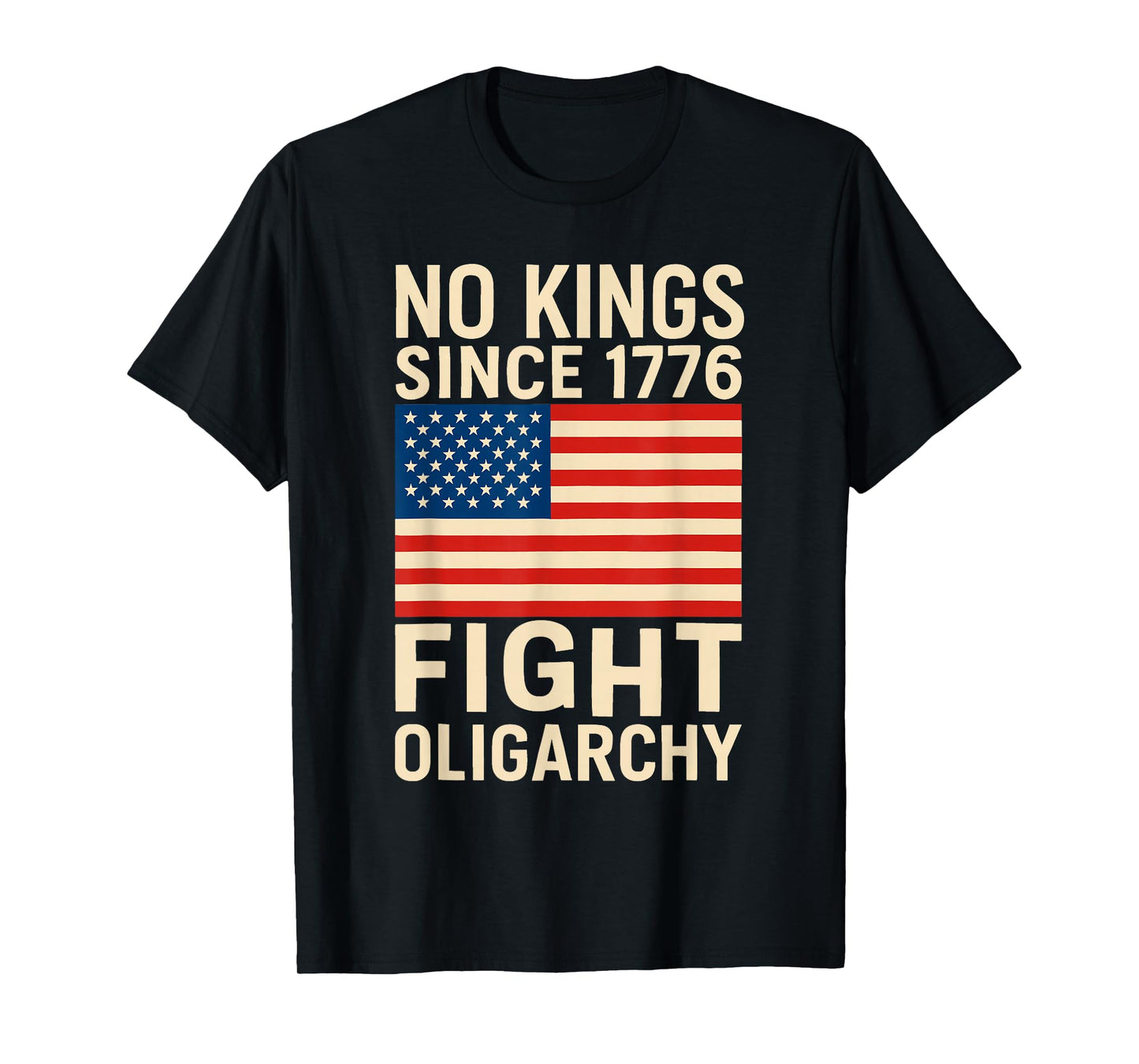 No Kings Fight Oligarchy Since 1776 T-Shirt
